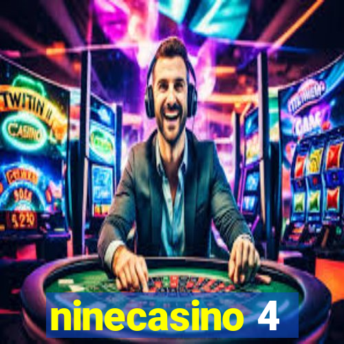 ninecasino 4